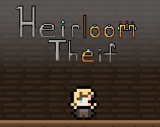 Heirloom Thief